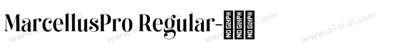 MarcellusPro Regular字体转换